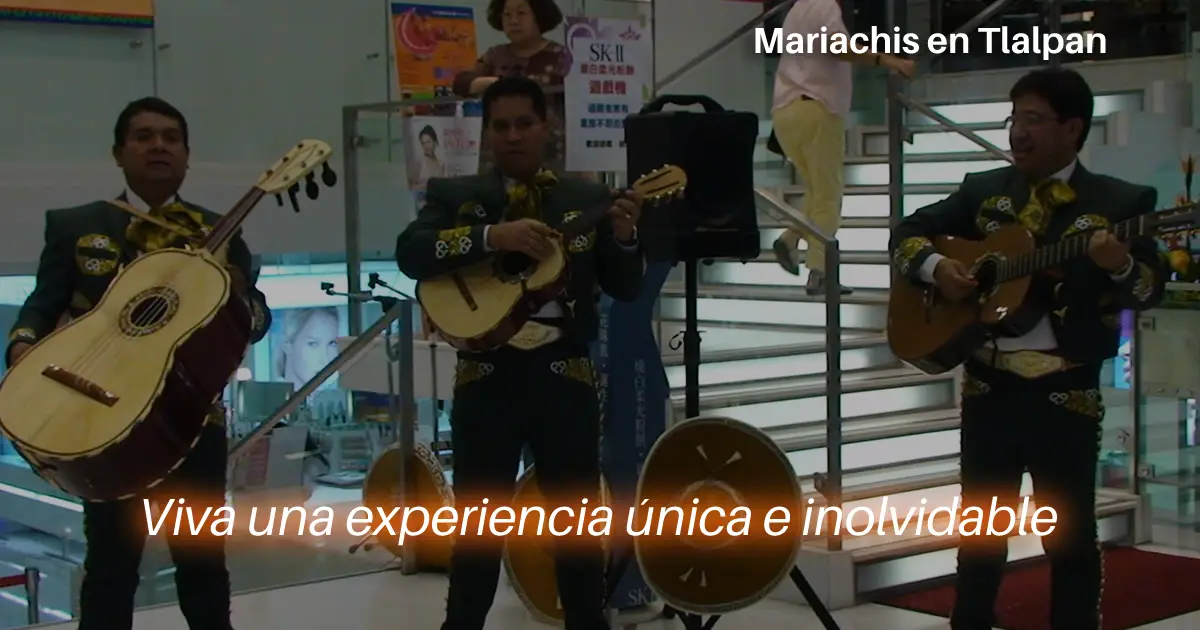 Mariachis en Tlalpan CDMX